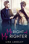 Mr. Right and Mr. Righter