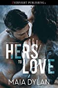 Hers to Love (An Alpha's Claim Book 1)