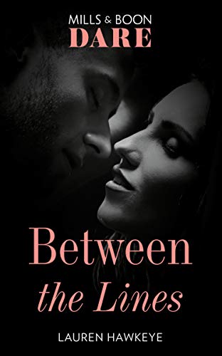 Between The Lines (Mills &amp; Boon Dare)