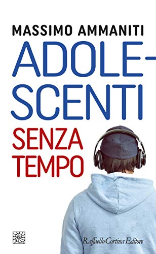 Adolescenti senza tempo (Italian Edition)