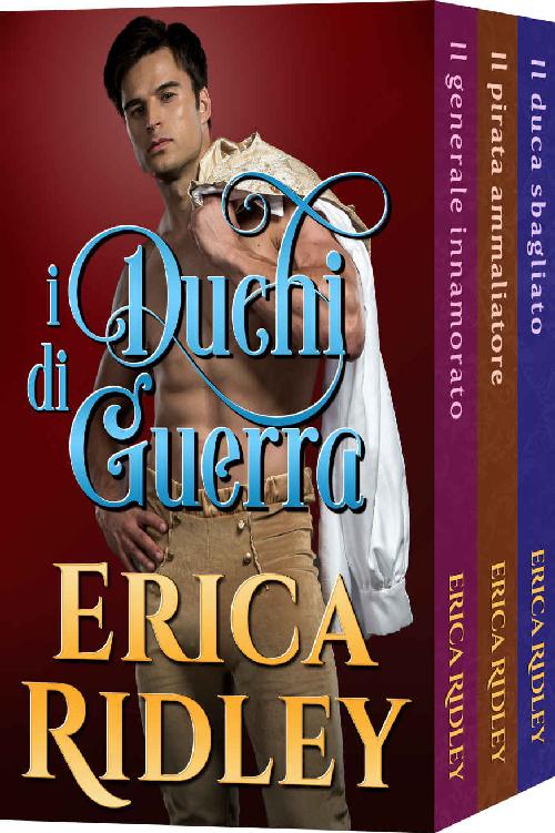 i duchi di guerra (libri 5 a 7) (Italian Edition)