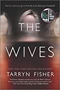 The Wives: A Novel