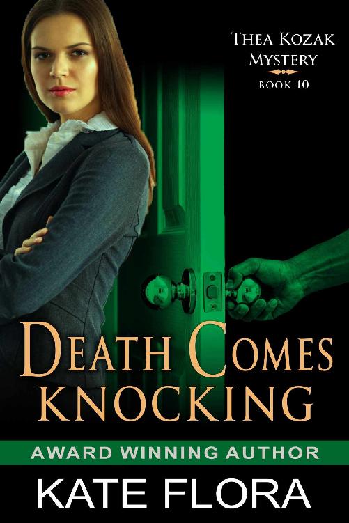 Death Comes Knocking (The Thea Kozak Mystery Series, Book 10)