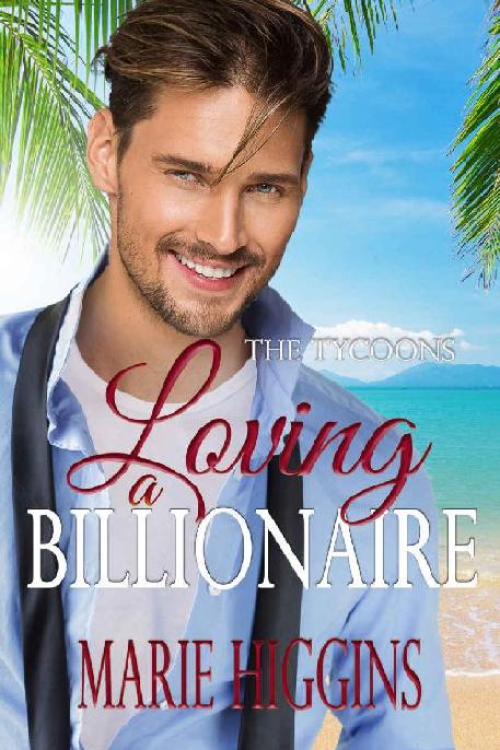 Loving a Billionaire: