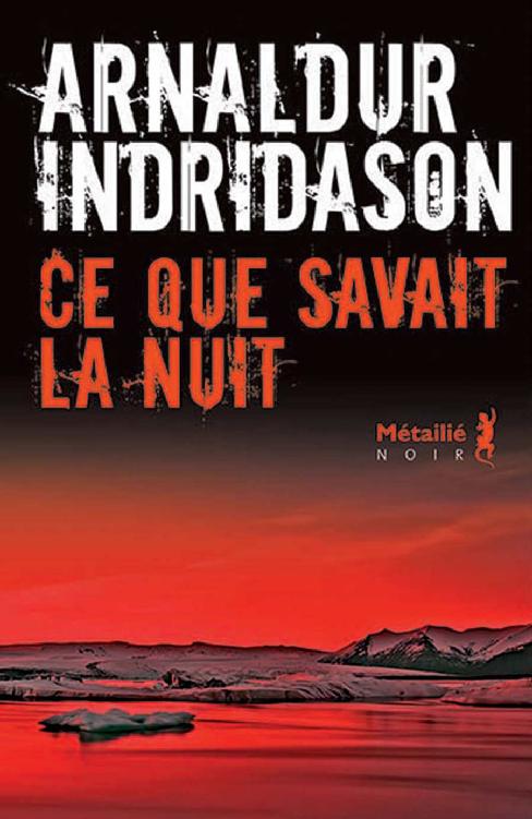 Ce que savait la nuit (Bibliotheque nordique) (French Edition)