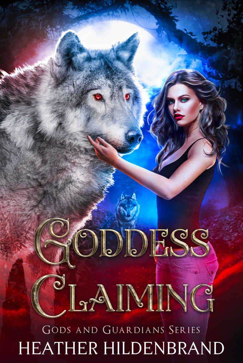 Goddess Claiming (Gods and Guardians #2)