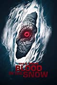 Blood In The Snow: A Yeti Thriller