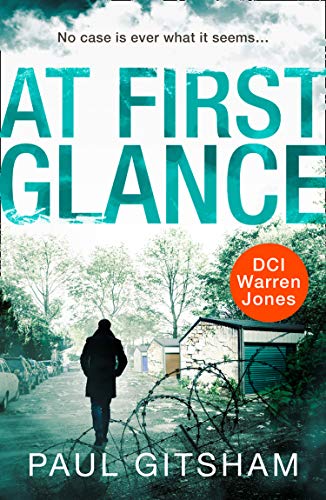 At First Glance (novella): A DCI Warren Jones novella (DCI Warren Jones)