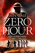 Zero Hour: A Novel of the Somme