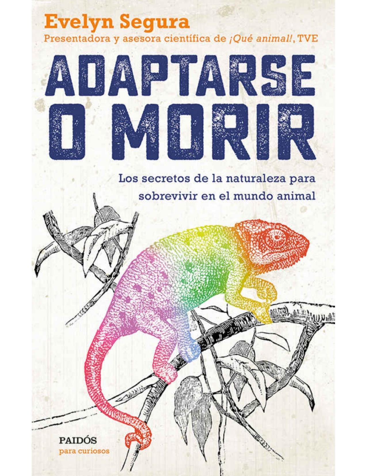 Adaptarse o morir (Spanish Edition)