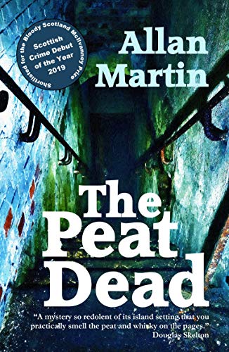 The Peat Dead (Inspector Angus Blue Book 1)