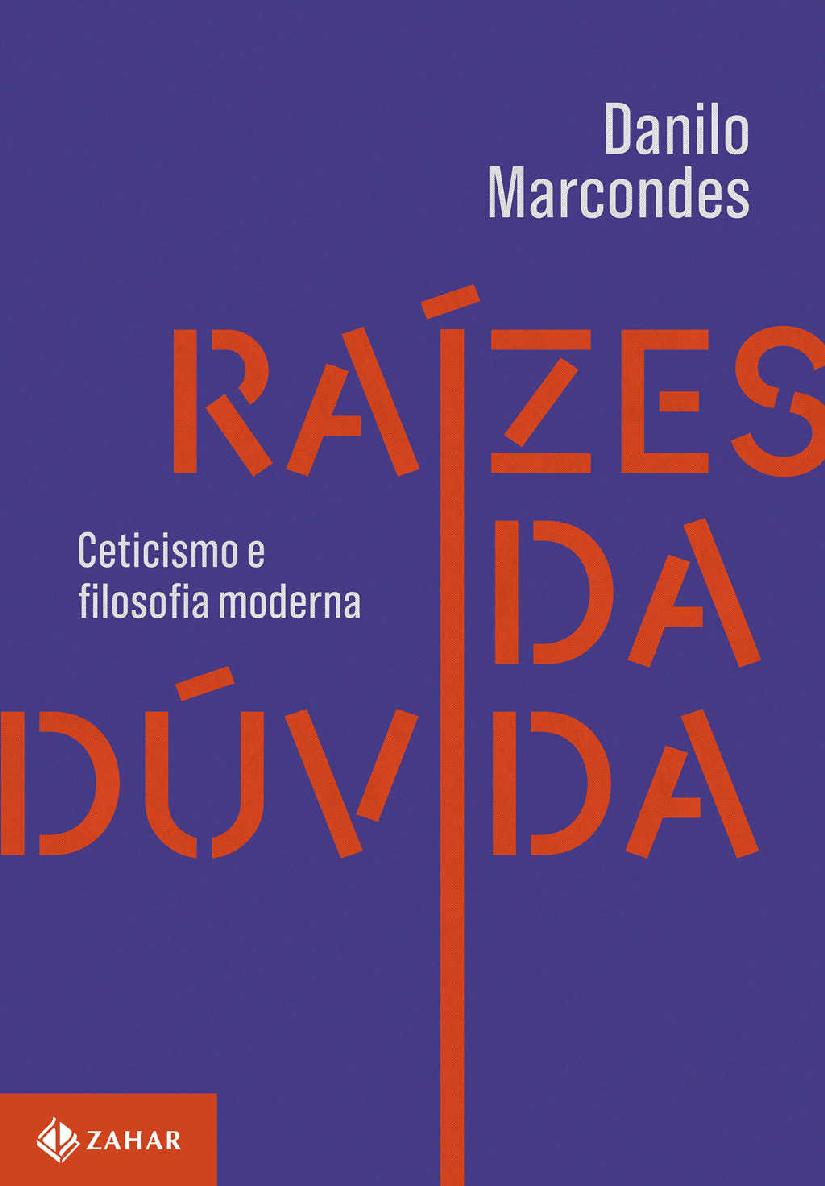 Raízes da dúvida: Ceticismo e filosofia moderna