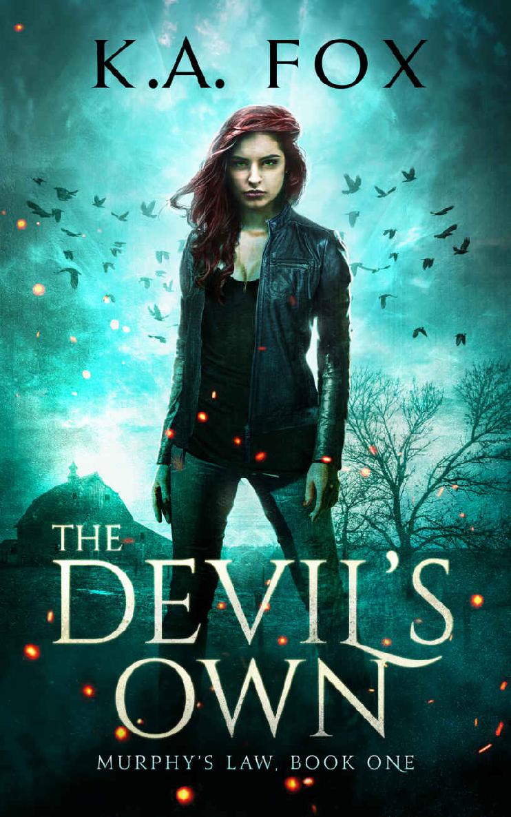 The Devil's Own: Murphy's Law, Book One