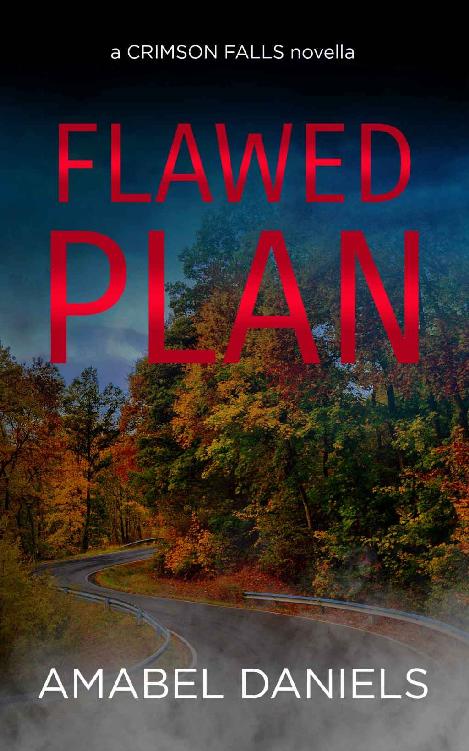 Flawed Plan (A Crimson Falls Novella)