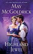 Highland Jewel: A Royal Highlander Novel