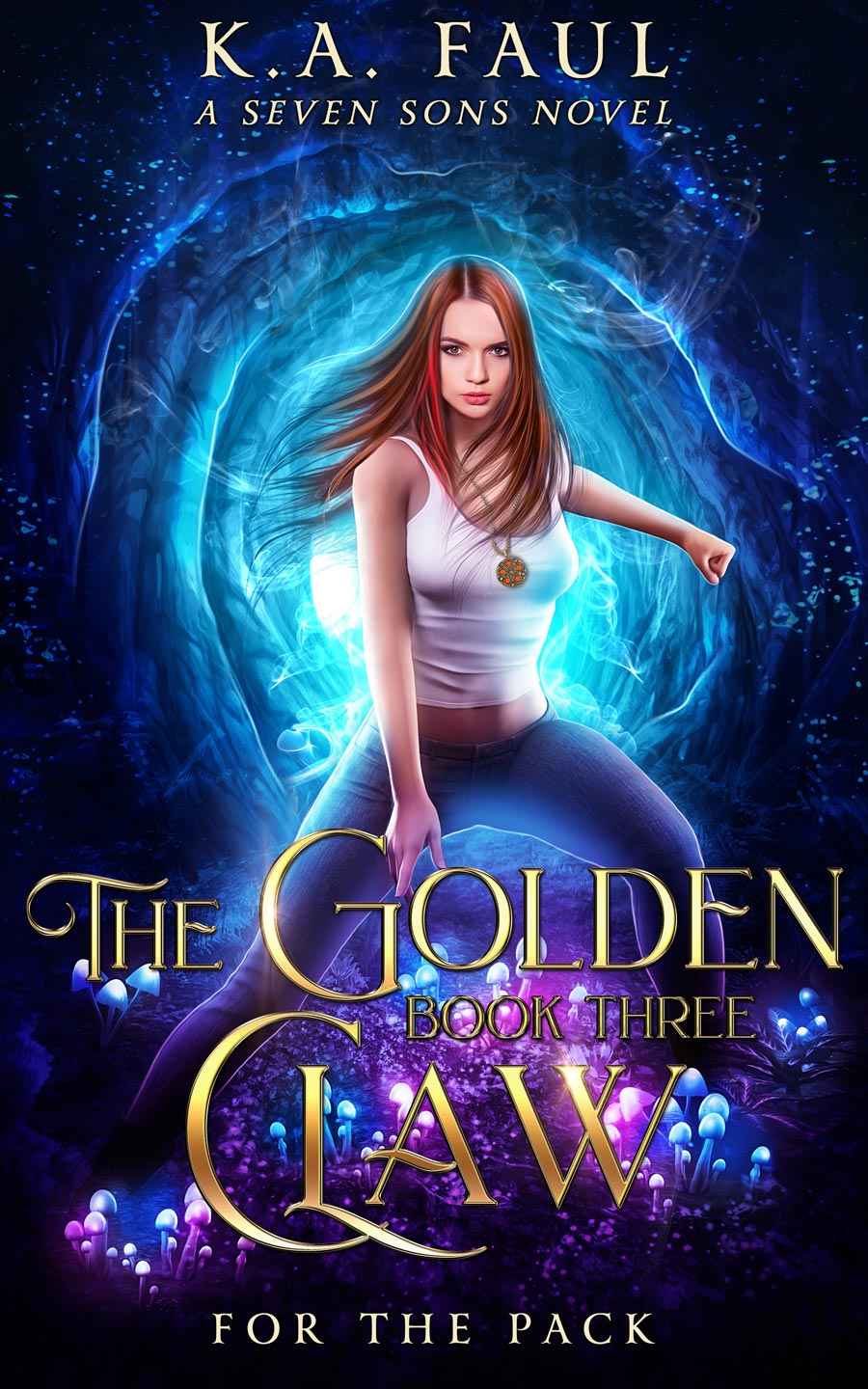 For The Pack (The Golden Claw #3)