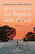 La ragazza della palude (Italian Edition)