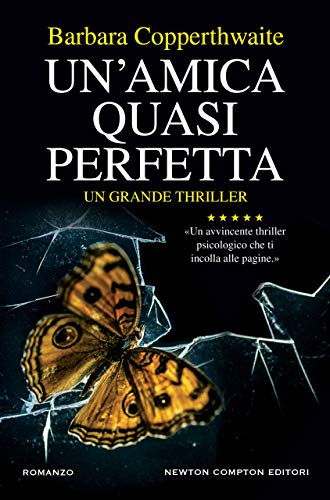 Un'amica quasi perfetta (Italian Edition)