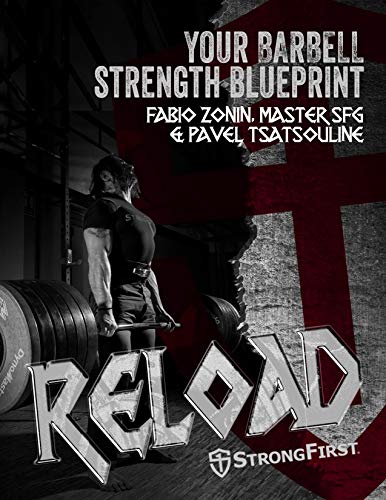 Reload: Your Barbell Strength Blueprint