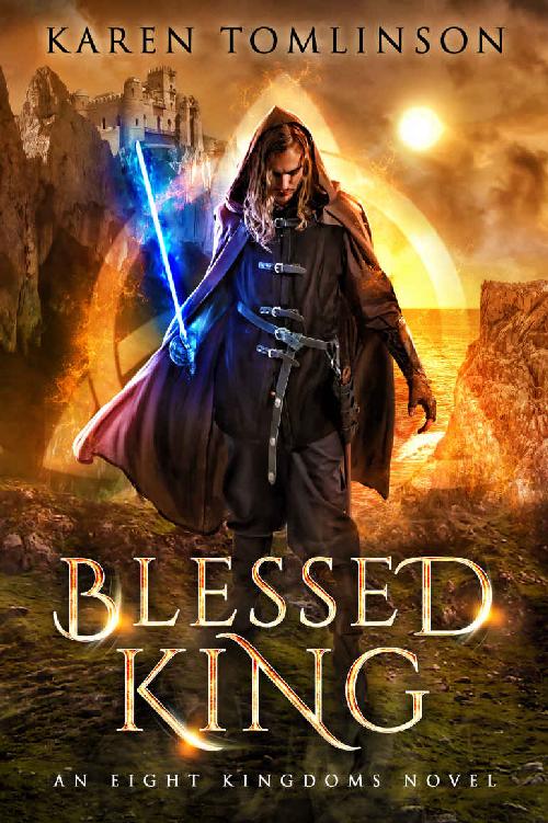 Blessed King : An Eight Kingdoms Novel #1