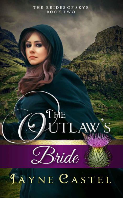 The Outlaw's Bride (The Brides of Skye Book 2)
