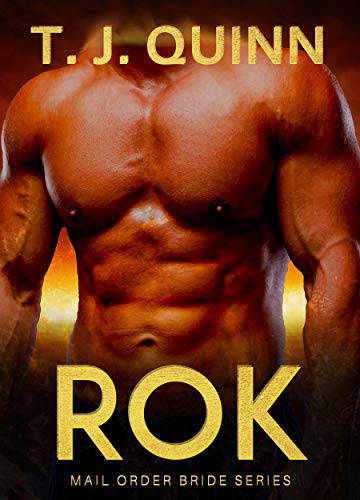 Rok: Alien Mail Order Bride (Galactic Brides Book 3)