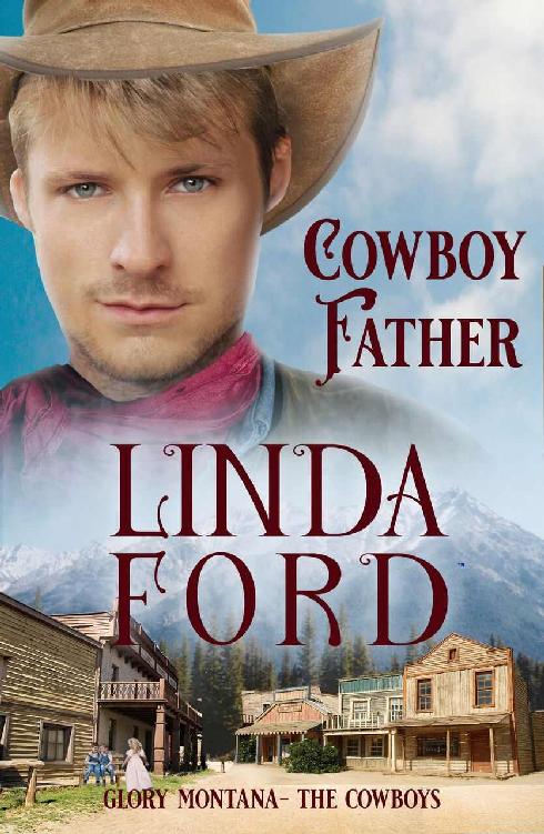 Cowboy Father: The Cowboys (Glory, Montana Book 5)