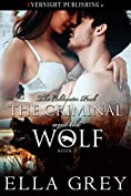 The Criminal and the Wolf (The Coldwater Pack Book 2)