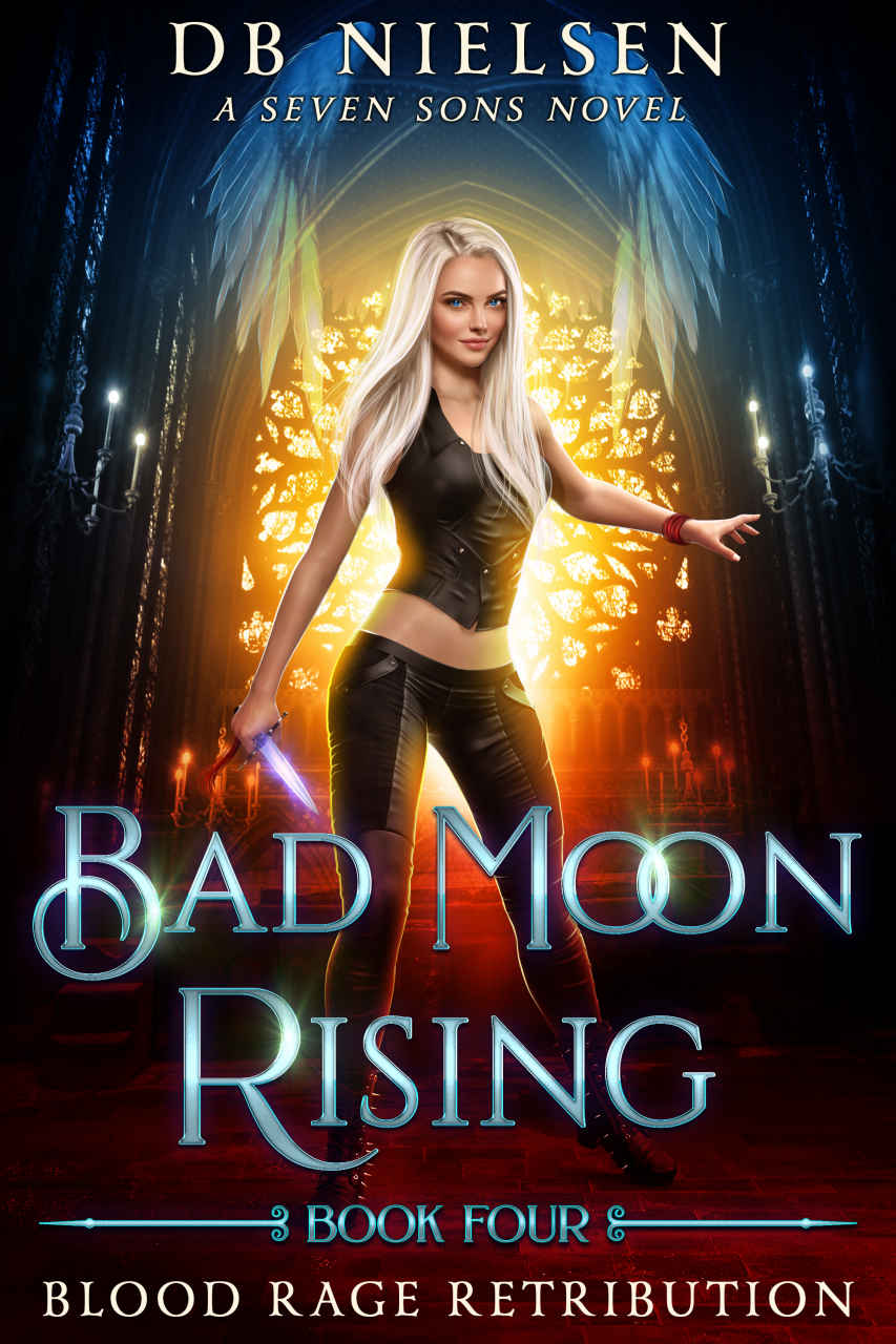 Blood Rage Retribution (Bad Moon Rising #4)