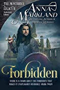 Forbidden (The Montbryce Legacy Anniversary Edition Book 11)