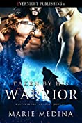 Taken by His Warrior (Wolves in the Fae Court Book 3)