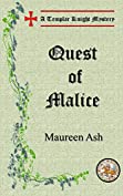 Quest of Malice (Templar Knight Mysteries Book 10)