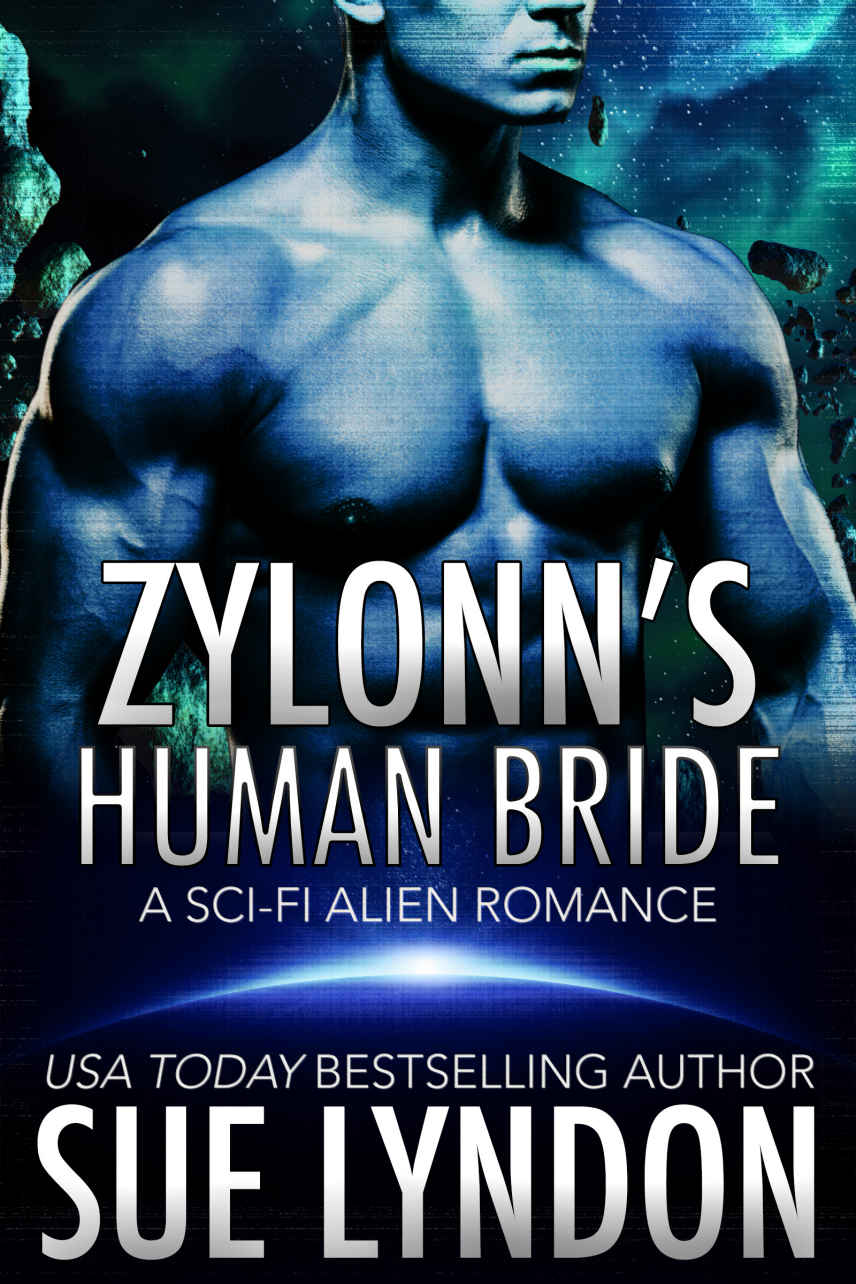 Zylonn's Human Bride: A Sci-Fi Alien Romance (Tarrkuan Masters Book 1)