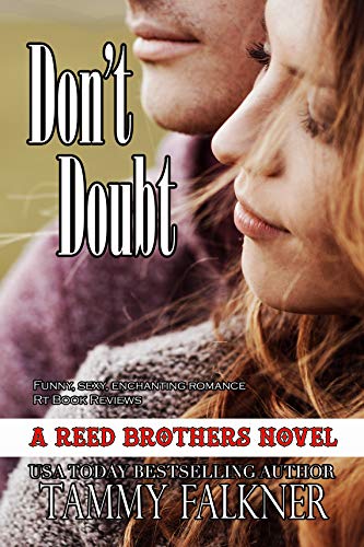 Don't Doubt (The Reed Brothers Book 20)