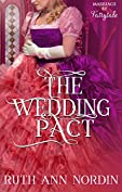 The Wedding Pact (Marriage by Fairytale Book 3)