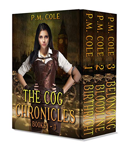 The Cog Chronicles Books 1 - 3