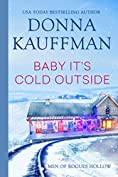 Baby, It's Cold Outside (Men of Rogues Hollow)