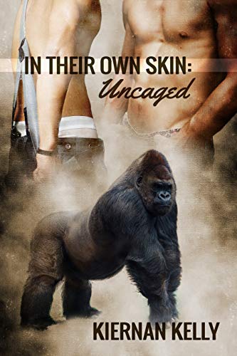 Uncaged: In Their Own Skins: Book Three