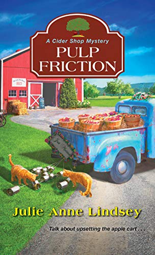 Pulp Friction (A Cider Shop Mystery Book 2)