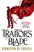 Traitor's Blade: the swashbuckling start of the Greatcoats Quartet (The Greatcoats, 1)