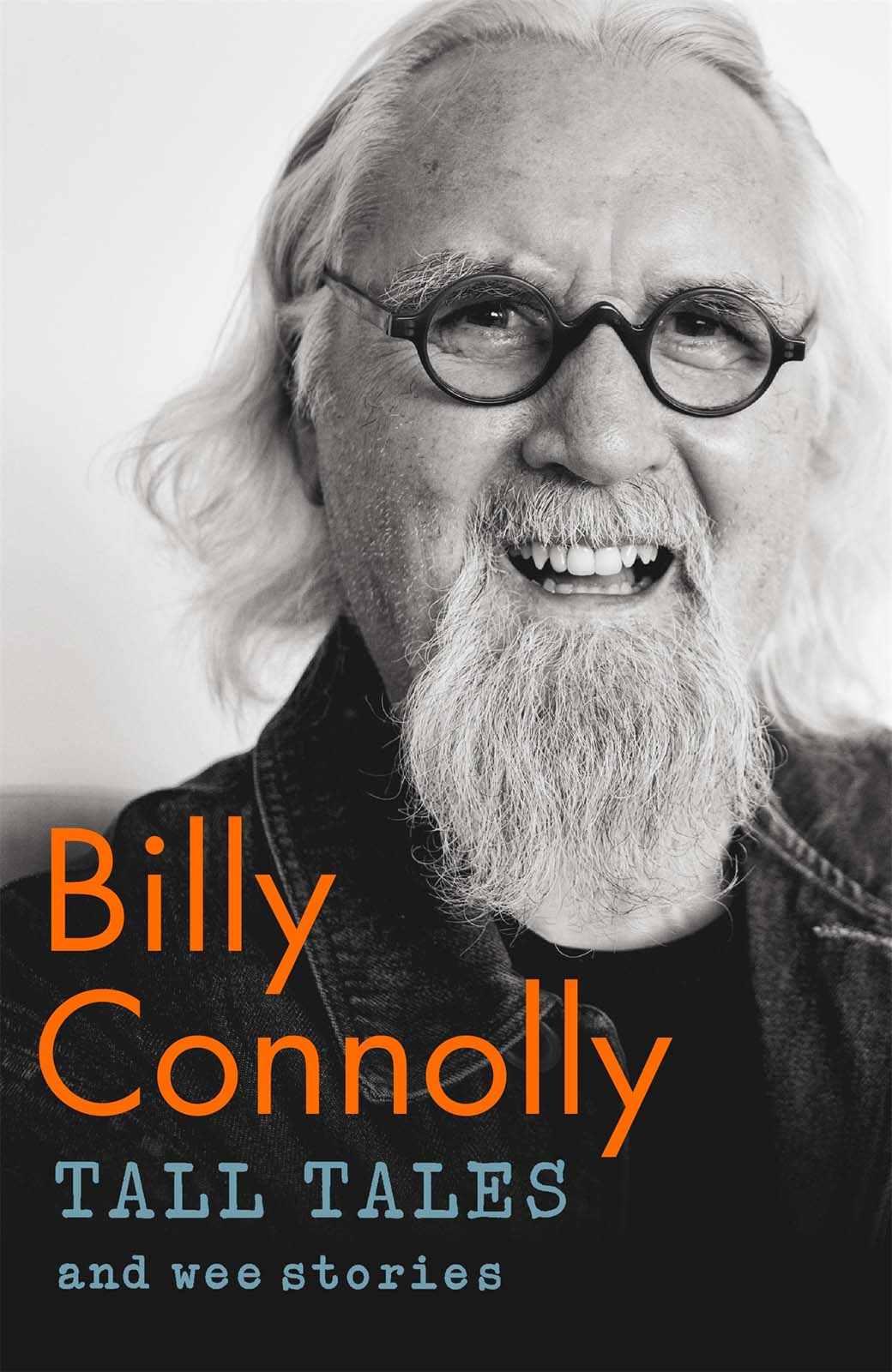 Tall Tales and Wee Stories: The Best of Billy Connolly