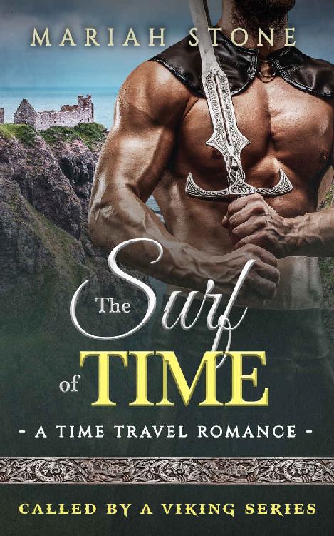 The Surf of Time: a Time Travel Romance: Called by a Viking Series Book 4