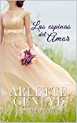 Las espinas del amor: Edici&oacute;n revisada 2019 (Penword n&ordm; 1) (Spanish Edition)