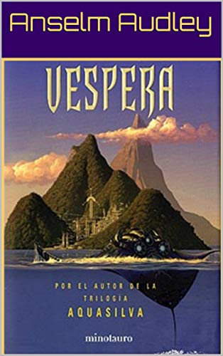 aquasilva: Vespera (Spanish Edition)