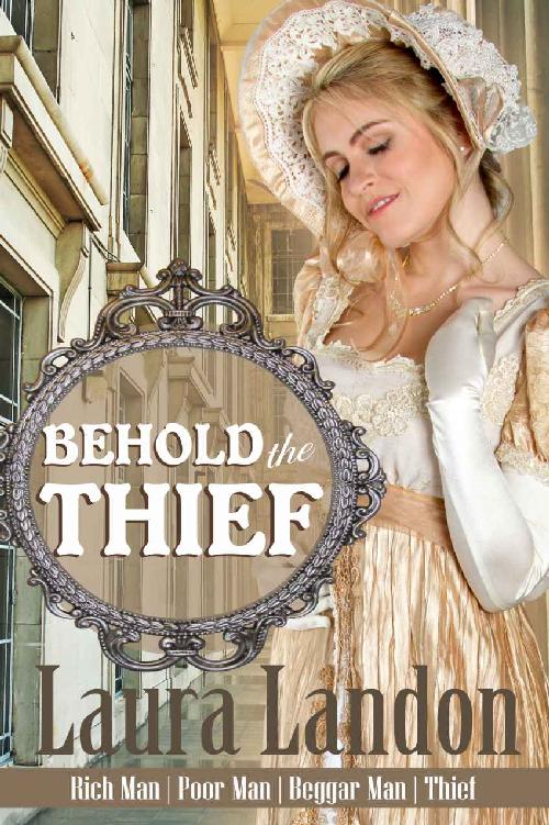 Behold the Thief (Rich Man Poor Man Book 4)