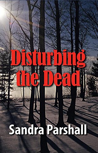 Disturbing the Dead: A Rachel Goddard Mystery (Rachel Goddard Mysteries Book 2)