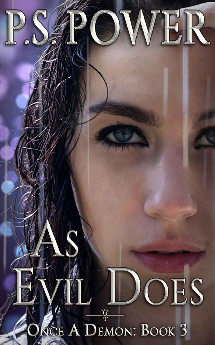 As Evil Does (Once a Demon Book 3)