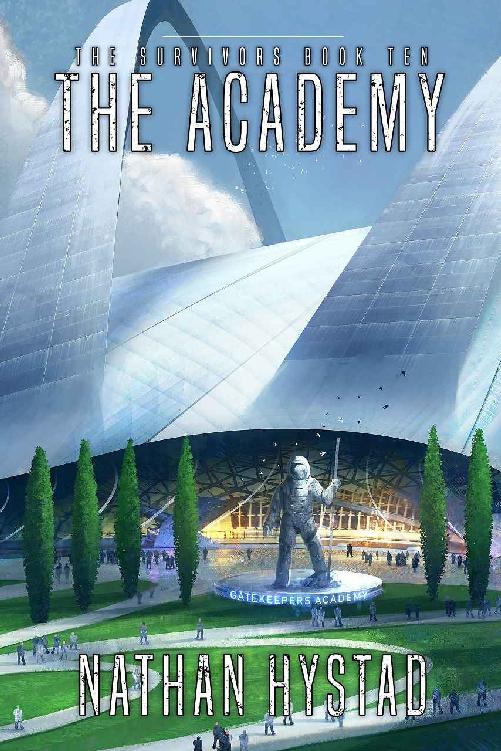 The Academy (The Survivors Book Ten)