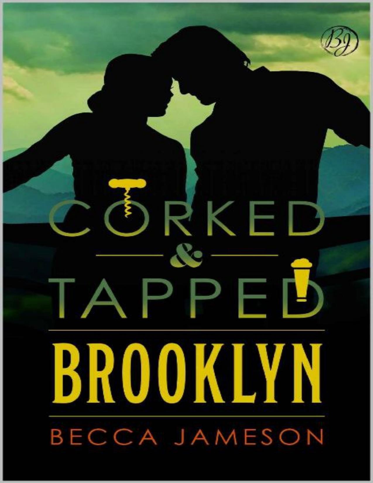 Brooklyn (Corked and Tapped Book 3)