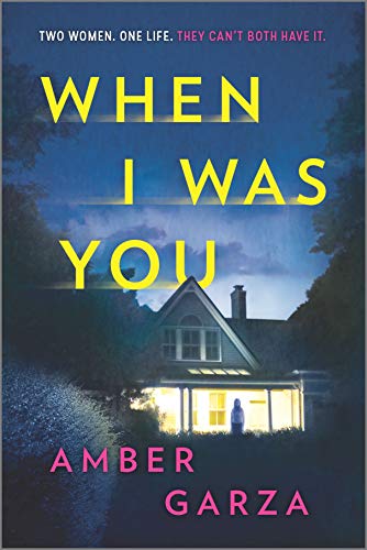 When I Was You: A Novel